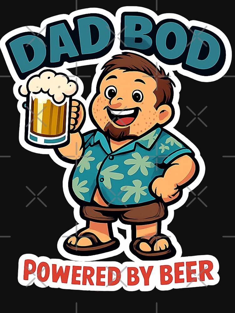 Dad Bod Powered By Beer And Bad Decisions by VaultInk Unisex T-shirt, Sweatshirt, Hoodie, Long Sleeve Tee
