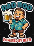 Dad Bod Powered By Beer And Bad Decisions by VaultInk Unisex T-shirt, Sweatshirt, Hoodie, Long Sleeve Tee